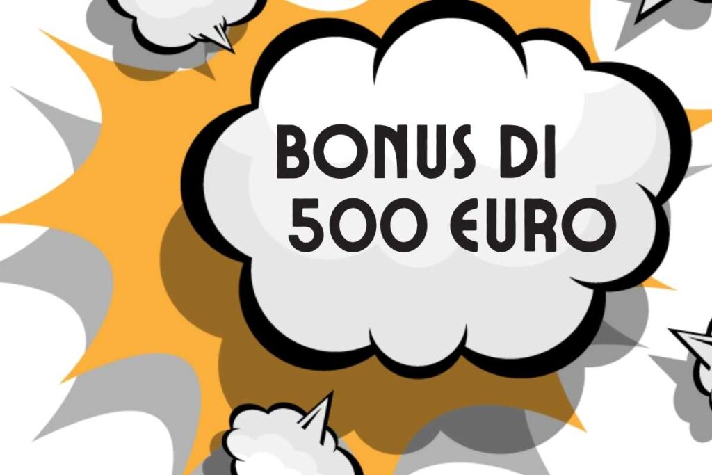 Bonus 500€ senza ISEE: ecco come richiederlo subito