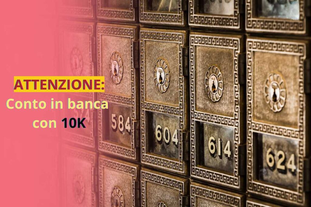 Cosa succede a chi ha più di 10.000 euro sul proprio conto corrente? Ecco la risposta